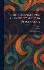 The International University Series in Psychology