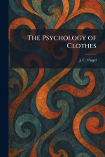 The Psychology of Clothes