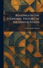 Readings in the Economic History of the United States