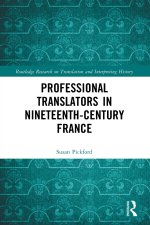 Professional Translators in Nineteenth-Century France