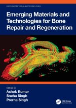 Emerging Materials and Technologies for Bone Repair and Regeneration