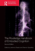 The Routledge Handbook of Embodied Cognition