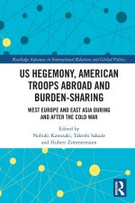 US Hegemony, American Troops Abroad and Burden-Sharing