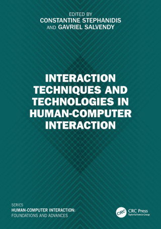 Interaction Techniques and Technologies in Human-Computer Interaction