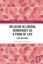 Religion in Liberal Democracy as a Form of Life