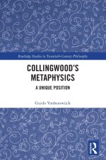 Collingwood's Metaphysics