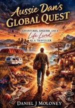 Aussie Dan's Global Quest