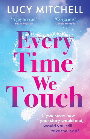 Every Time We Touch