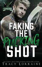 Faking the Pucking Shot