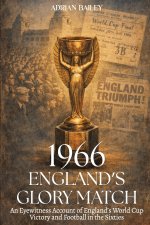 1966 England's Glory Match