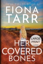 Her Covered Bones