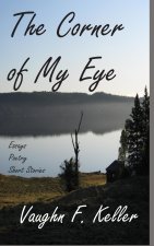 The Corner of My Eye
