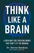 Think Like a Brain
