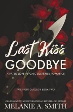 Last Kiss Goodbye