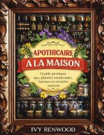 Apothicaire à la Maison