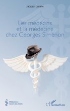 Les médecins et la médecine chez Georges Simenon