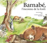 Barnabé, l'inconnu de la forêt