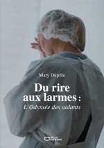 Du rire aux larmes : L'Odyssée des aidants