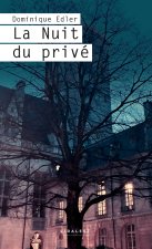 La nuit du privé