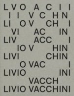 Livio Vacchini – La construction paradoxale de la forme