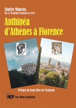Anthinéa d’Athènes à Florence