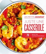 Juste une casserole