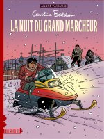 CAROLINE BALDWIN AE  T13 : LA NUIT DU GRAND MARCHEUR