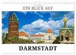 Ein Blick auf Darmstadt in Farbe (Wandkalender 2027 DIN A4 quer), CALVENDO Monatskalender