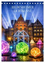 Hildesheim, ein Moment in dem die Stadt zu leuchten beginnt. (Tischkalender 2027 DIN A5 hoch), CALVENDO Monatskalender