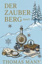 Der Zauberberg. Band I