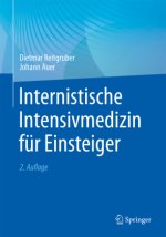 Internistische Intensivmedizin für Einsteiger