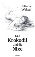 Das Krokodil und die Nixe