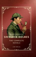 SHERLOCK HOLMES THE COMPLETE NOVELS ENGL