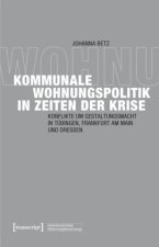 Kommunale Wohnungspolitik in Zeiten der Krise