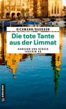 Die tote Tante in der Limmat