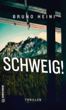 Schweig!