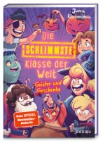 Die schlimmste Klasse der Welt (Band 7) - Geister und Geschenke