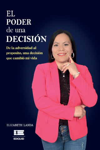 El poder de una decisión