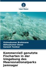 Kommerziell genutzte Fischarten in der Umgebung des Meeresnationalparks Jamnagar