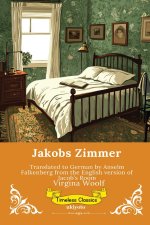 Jakobs Zimmer | German Version of Jacob's Room