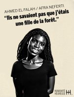 Ils ne savaient pas que j'étais une fille de la forêt