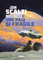 Une paix si fragile