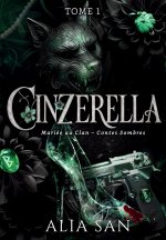 Cinzerella - Tome 1