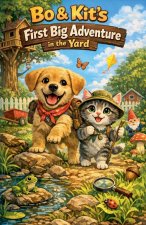 Bo & Kit's First Big Adventure in the Yard