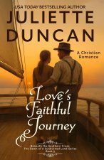 Love's Faithful Journey