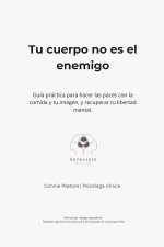 Tu cuerpo no es el enemigo