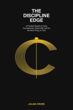 The Discipline Edge