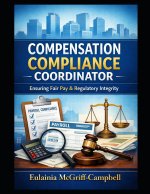 COMPENSATION COMPLIANCE COORDINATOR