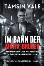 Im Bann der Mafia-Brüder