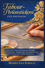 Tabour-Perlenstickerei für Anfänger